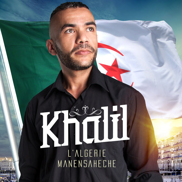 Couverture de L'Algérie Manensaheche - Single