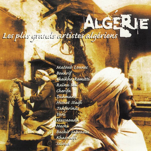 Couverture de Algérie: Les plus grands artistes algériens