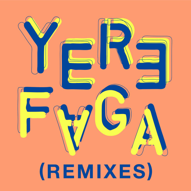 Couverture de Yere Faga (Remixes)