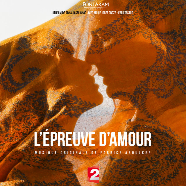 Couverture de L'épreuve d'amour (Bande originale du film)