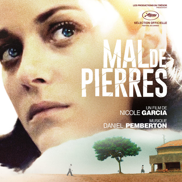 Couverture de Mal de pierres (Bande originale du film)