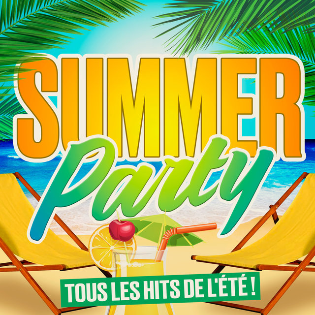 Couverture de Summer Party (Tous les hits de l'été)