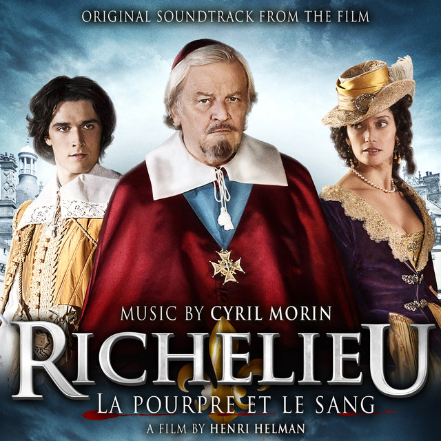 Richelieu, la pourpre et le sang (Bande originale du film)