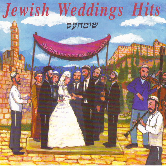 Jewish Weddings Hits