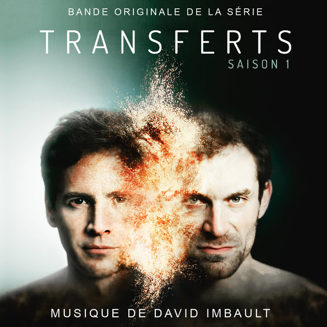 Transferts (Bande originale de la série TV)