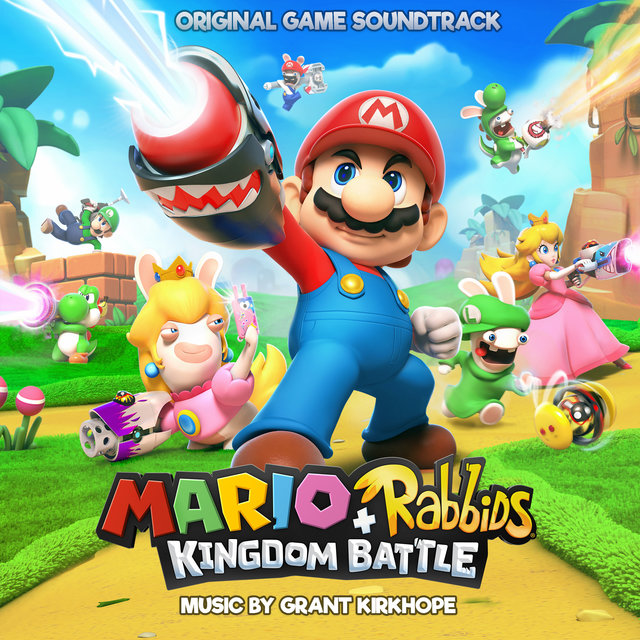 Mario + Rabbids Kingdom Battle (Original Game Soundtrack)