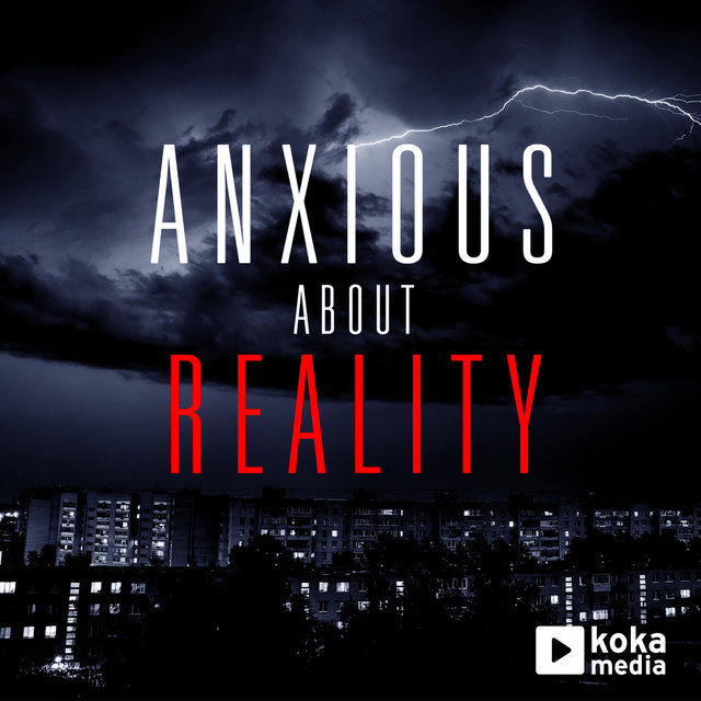 Couverture de Anxious About Reality