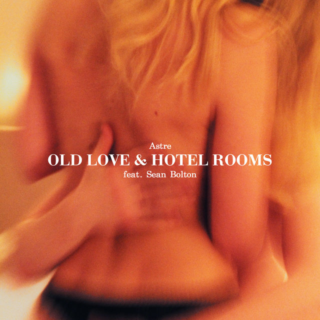 Couverture de Old Love & Hotel Rooms