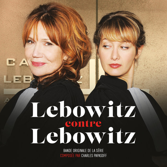 Couverture de Lebowitz contre Lebowitz (Bande originale de la série télévisée)