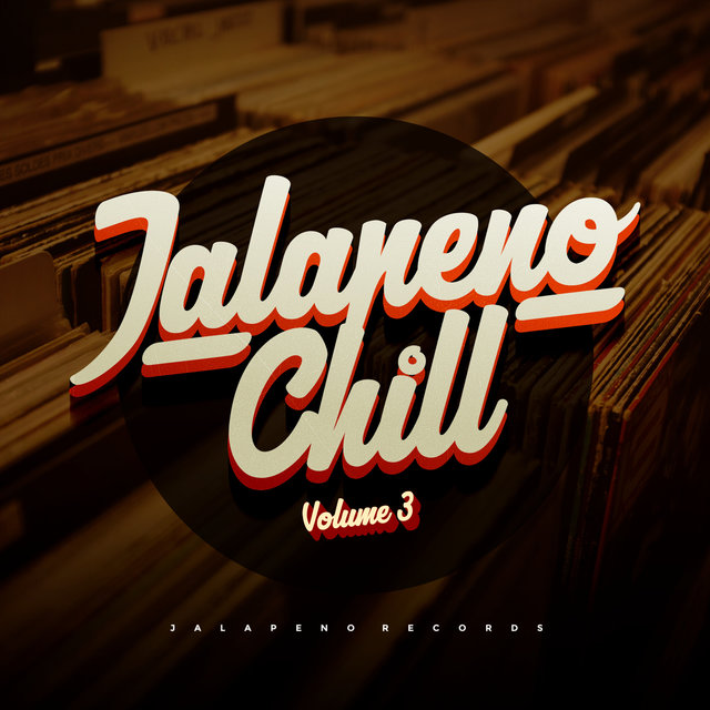 Couverture de Jalapeno Chill, Vol. 3