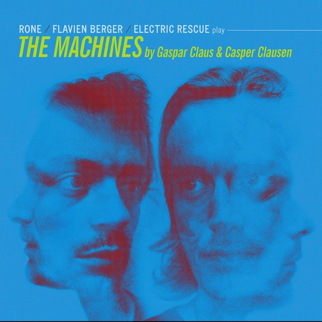 Couverture de Flavien Berger, Rone & The Electric Rescue Play The Machines