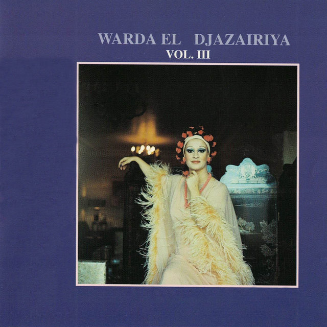 Warda Al Djazairia, Vol. 3