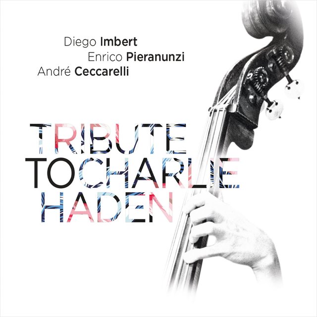 Couverture de Tribute to Charlie Haden