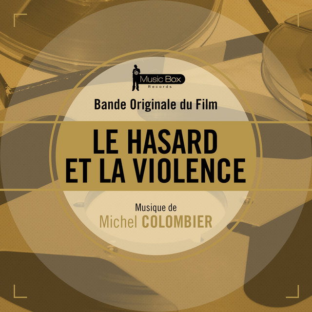 Couverture de Le hasard et la violence (Bande originale du film)