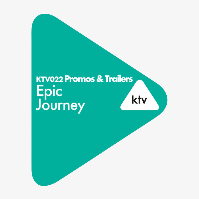 KTV022 Promos & Trailers - Epic Journey