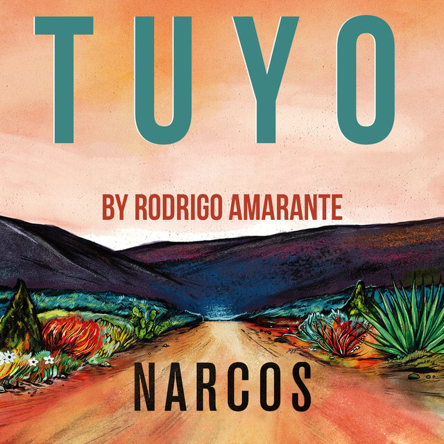 Couverture de Tuyo (Narcos Theme) [Extended Version]