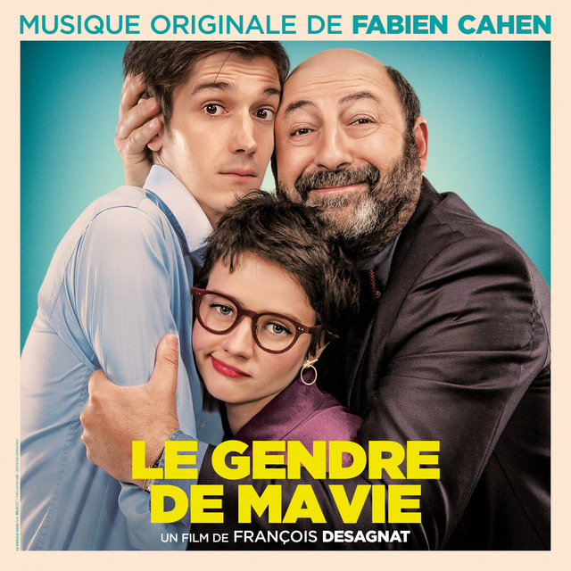 Le gendre de ma vie (Bande originale du film)