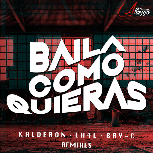 Couverture de Baila Como Quieras