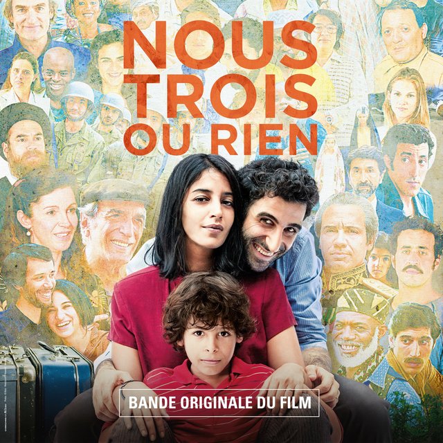 Nous trois ou rien (Bande originale du film)