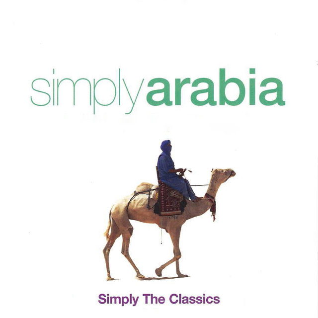 Couverture de Simply Arabia: Simply the Classics