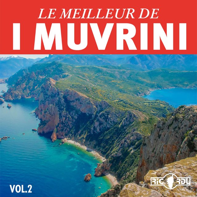 Couverture de Le meilleur de I Muvrini, Vol. 2