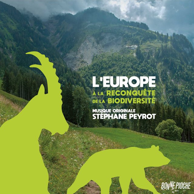 Couverture de L'Europe à la reconquête de la biodiversité (Bande originale du film)