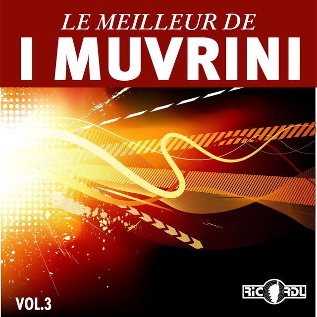 Couverture de Le meilleur de I Muvrini, Vol. 3