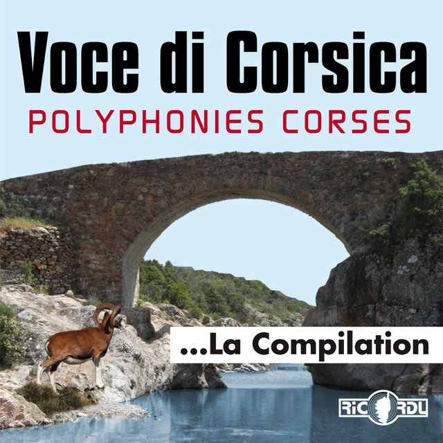 Couverture de Voce di Corsica, polyphonies corses, la compilation