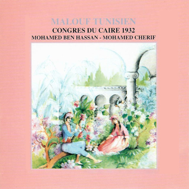 Couverture de Malouf Tunisien : Congres du Caire 1932