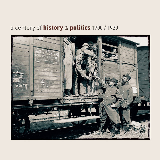 Couverture de A Century of History & Politics 1900/1930 - Retrospective