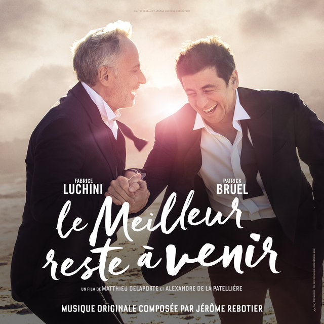 Couverture de Le meilleur reste à venir (Bande originale du film)