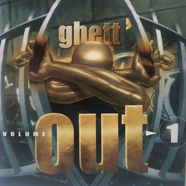 Ghett'Out, Vol. 1