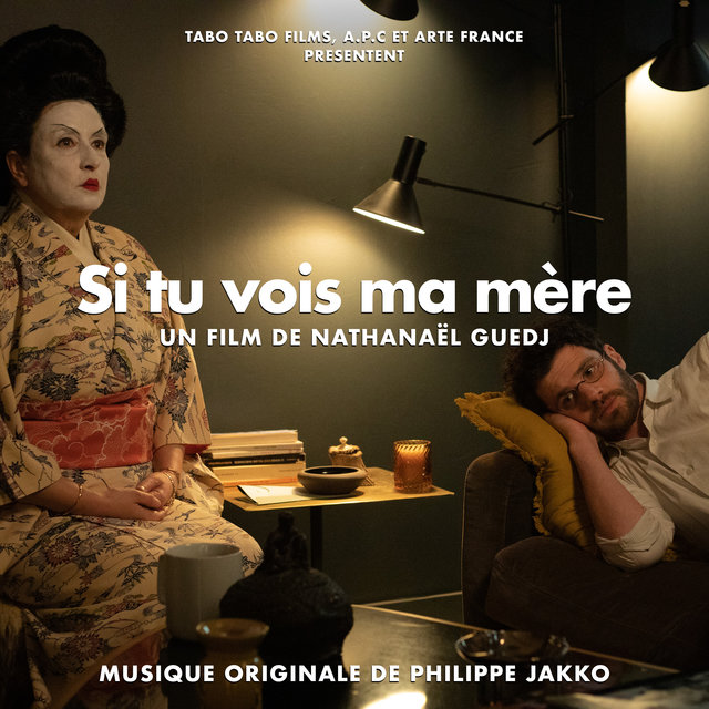 Couverture de Si tu vois ma mère (Bande originale du film)