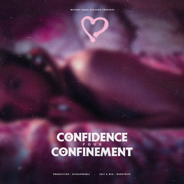 Couverture de Confidence pour confinement