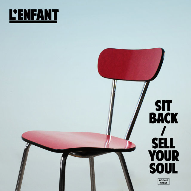 Couverture de Sit Back / Sell Your Soul