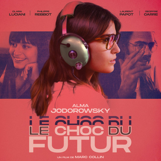 Couverture de Le choc du futur (Original Motion Picture Soundtrack)