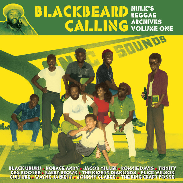 Couverture de Blackbeard Calling - Hulk's Reggae Archives, Vol. 1