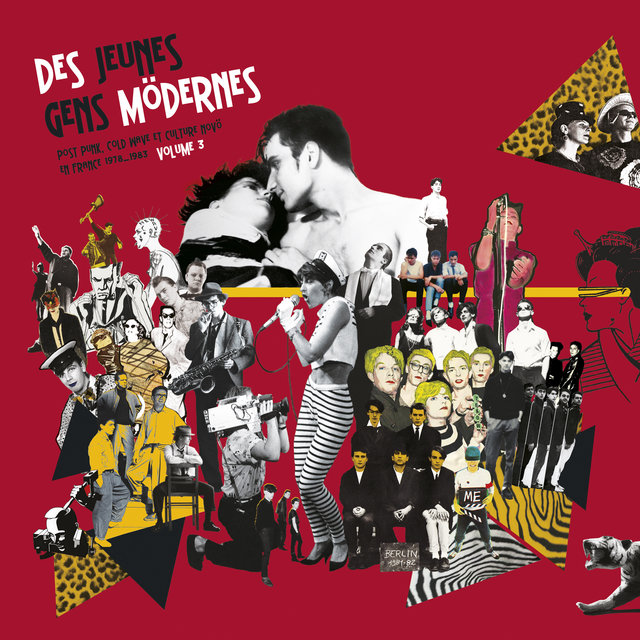 Couverture de Des jeunes gens mödernes, Vol. 3 [Post Punk, Cold Wave, et culture Novo en France (1978 - 1983)]