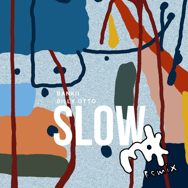 SLOW