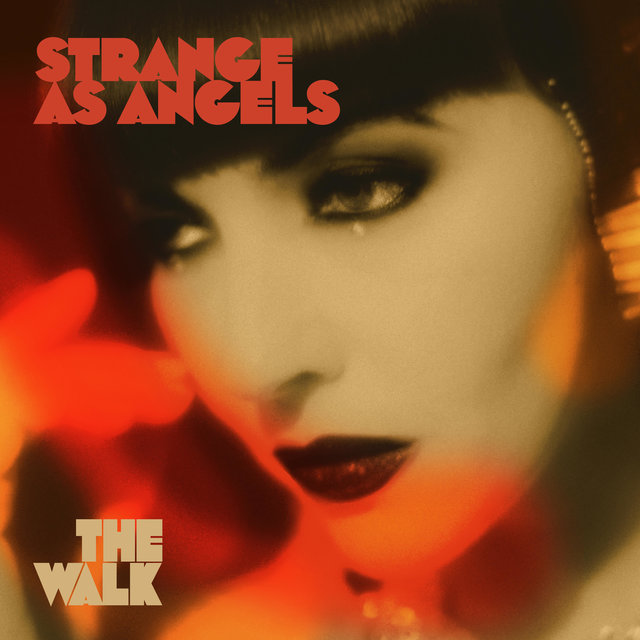 Couverture de Strange as Angels: The Walk