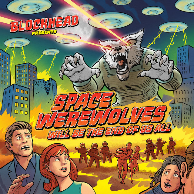 Couverture de Space Werewolves Will Be the End of Us All