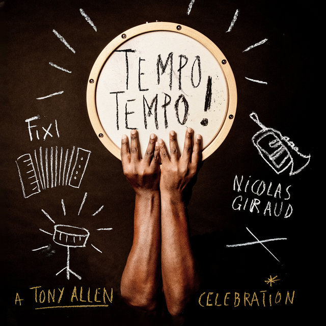 Couverture de TEMPO TEMPO! A Tony Allen Celebration