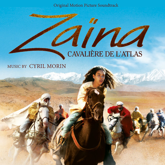 Zaïna, cavalière de l'Atlas (Original Motion Picture Soundtrack)