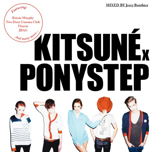 Couverture de Kitsuné X Ponystep Mixed by Jerry Bouthier