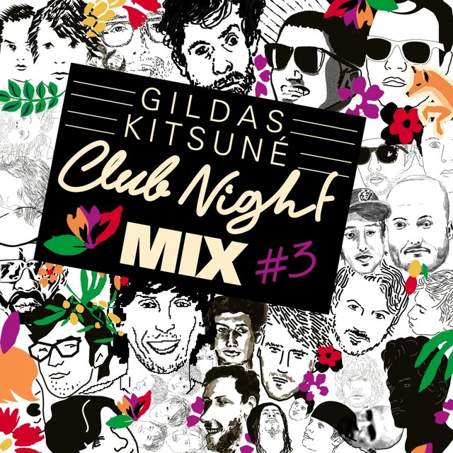 Couverture de Gildas Kitsuné Club Night Mix #3