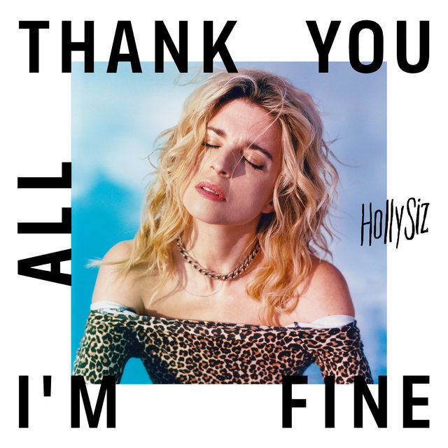 Couverture de Thank You All I'm Fine