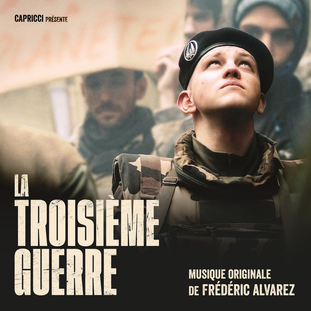 La troisième guerre (Bande originale du film)