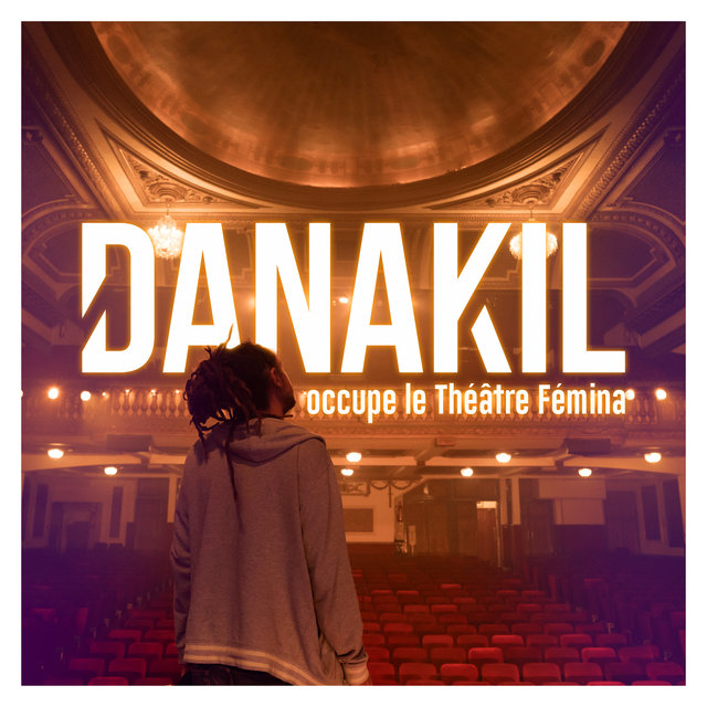 Danakil occupe le Théâtre Fémina
