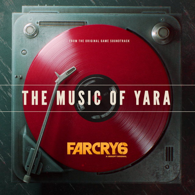 Couverture de Far Cry 6: The Music of Yara