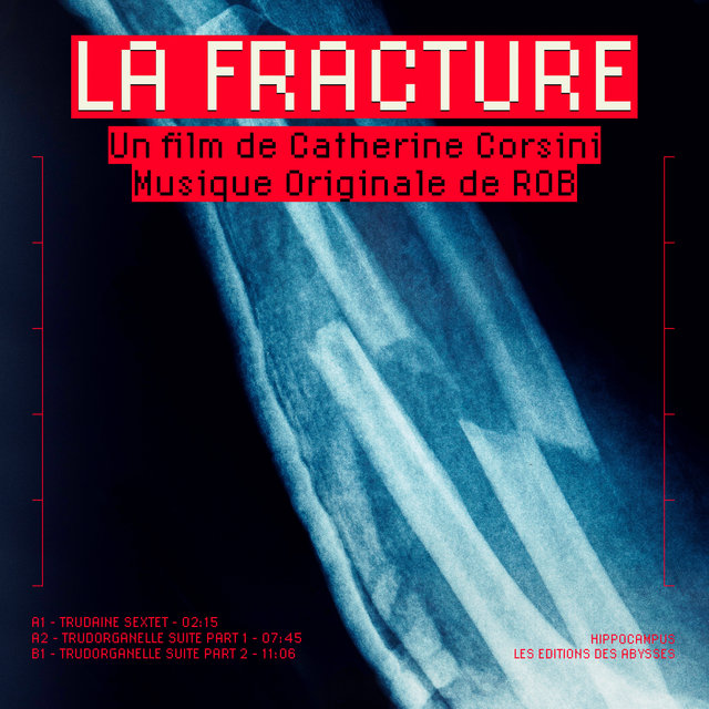 La Fracture (Bande originale du film)